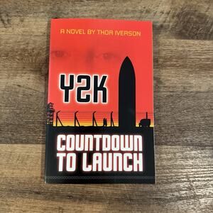 Y2K Countdown To Launch Thor Iverson Signed Trade Paperback Thriller Ukraine